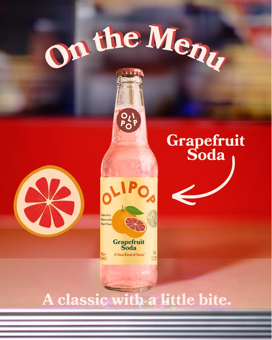 “On the Menu” graphic featuring a bottle of OLIPOP Grapefruit Soda